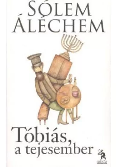TÓBIÁS, A TEJESEMBER