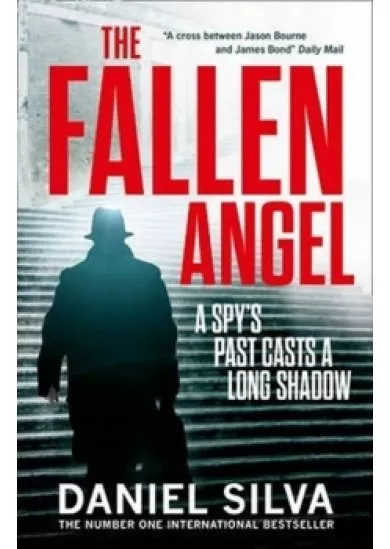 The Fallen Angel : A Spy´s Past Casts a long Shadow