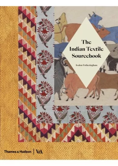 The Indian Textile Sourcebook