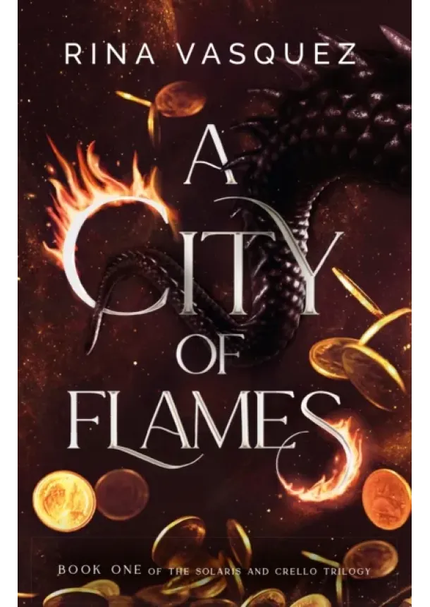 Rina Vasquez - A City of Flames