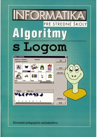 Informatika pre stredné školy - Algoritmy s Logom - 2. vydanie