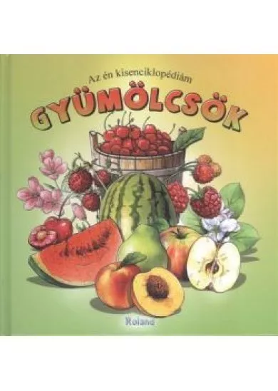 GYÜMÖLCSÖK