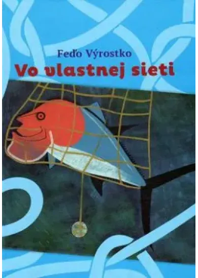 Vo vlastnej sieti