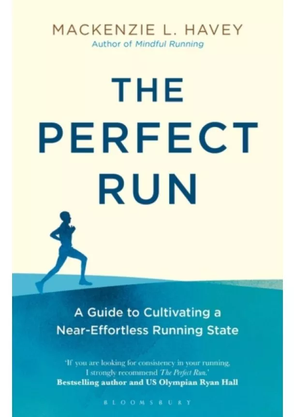 Mackenzie L. Havey - The Perfect Run
