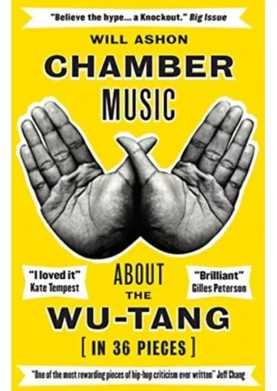 Chamber Music About the Wu Tang in 36 Pieces