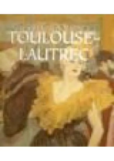 Toulouse-Lautrec