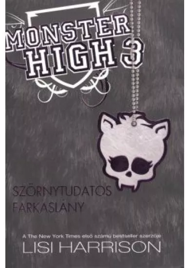 MONSTER HIGH 3.