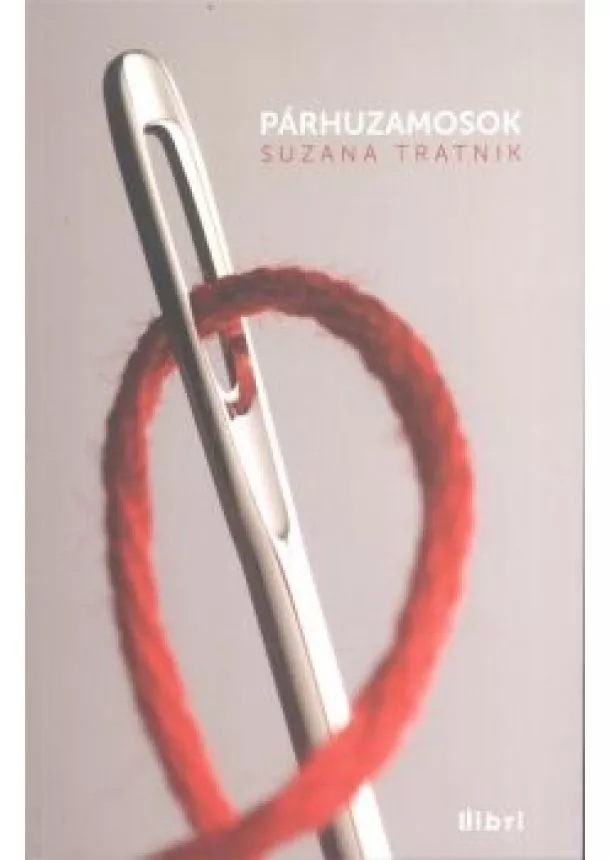 SUZANA TRATNIK - PÁRHUZAMOSOK