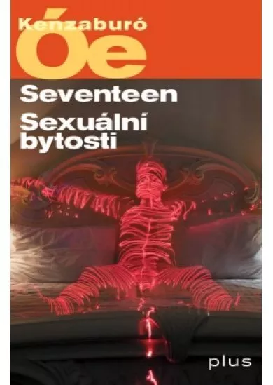 Seventeen / Sexuální bytosti
