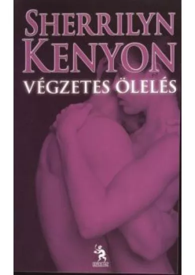 VÉGZETES ÖLELÉS