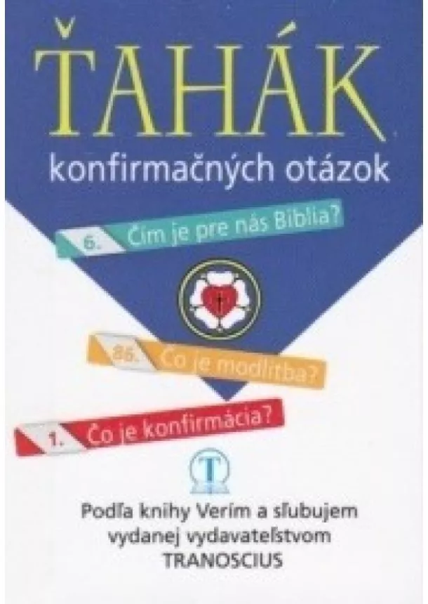 Ľubomír Turčan - ŤAHÁK konfirmačných otázok