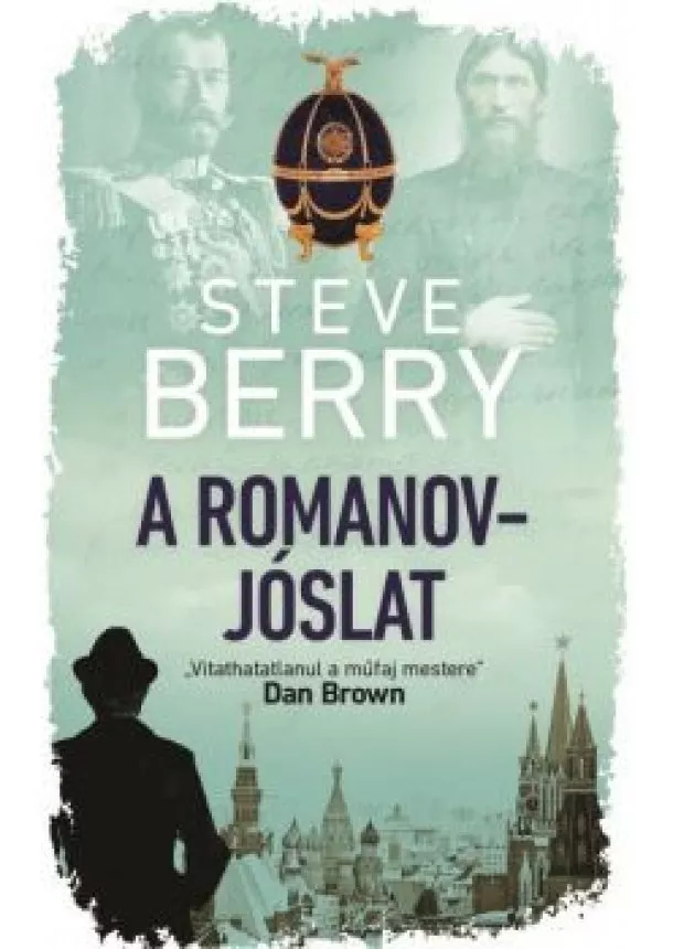 Steve Berry - A Romanov-jóslat