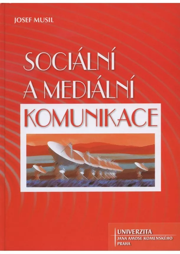 Josef Musil  - Sociální a mediální komunikace