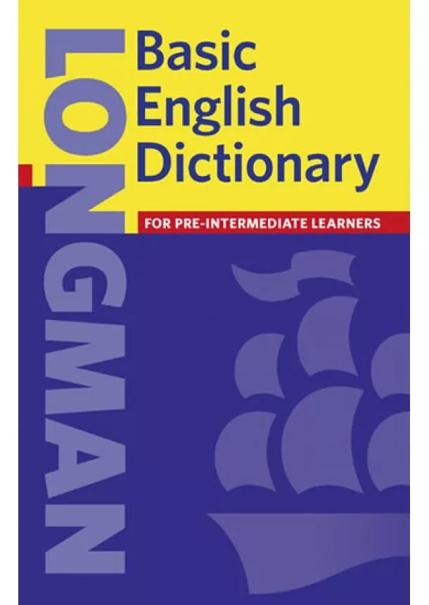 autor neuvedený - Basic English Dictionary 3rd Edition