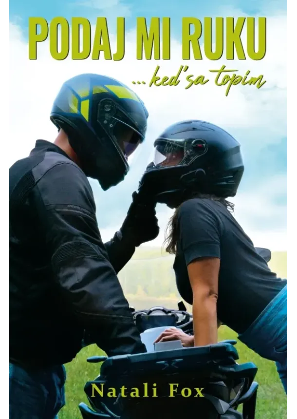 Natali Fox - Podaj mi ruku, keď sa topím