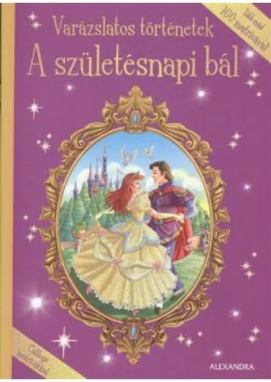 Varázslatos történetek: A születésnapi bál