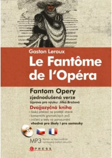   Fantom opery / Le Fantôme de lOpéra   -zjednodušená četba