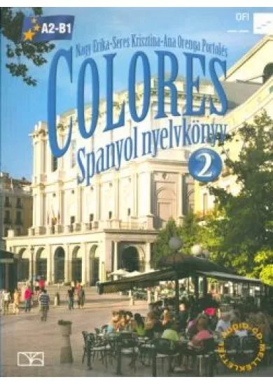 Colores 2. spanyol nyelvkönyv CD-melléklettel