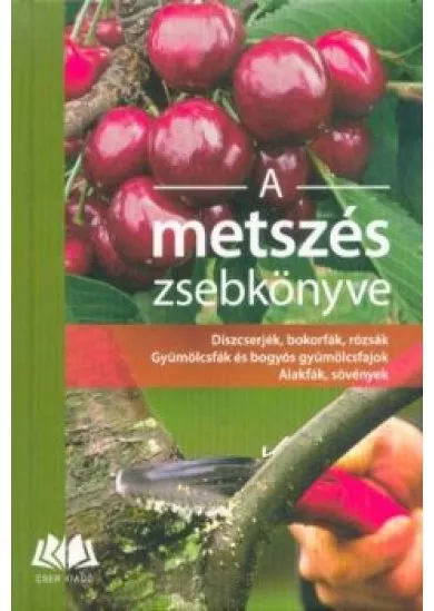 A metszés zsebkönyve