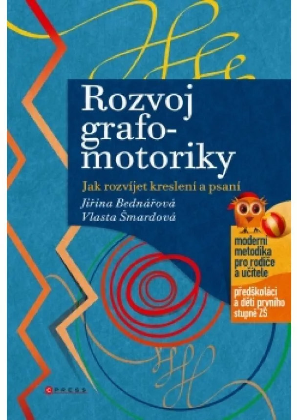 Jiřina Bednářová, Vlasta Šmardová - Rozvoj grafomotoriky