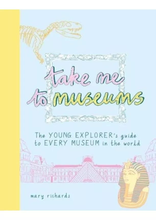 Mary Richards - Take Me To Museums