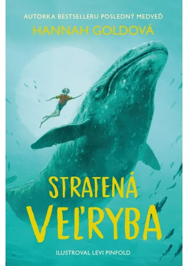 Hannah Goldová - Stratená veľryba