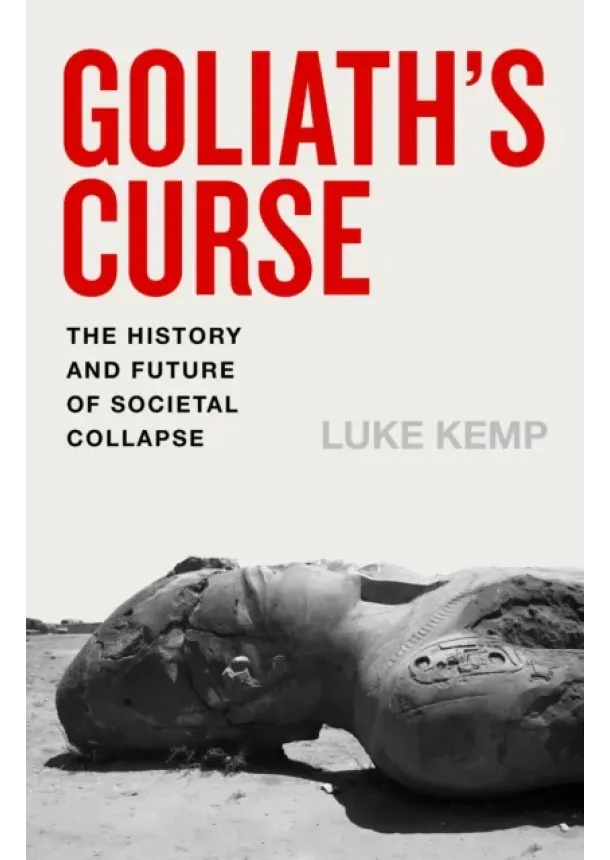 Luke Kemp - Goliaths Curse