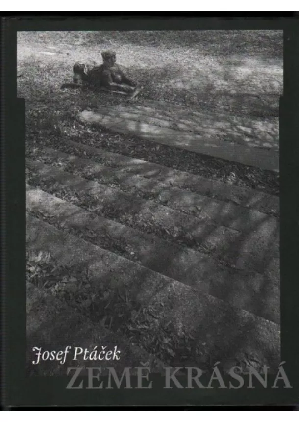 Josef Ptáček - Země krásná