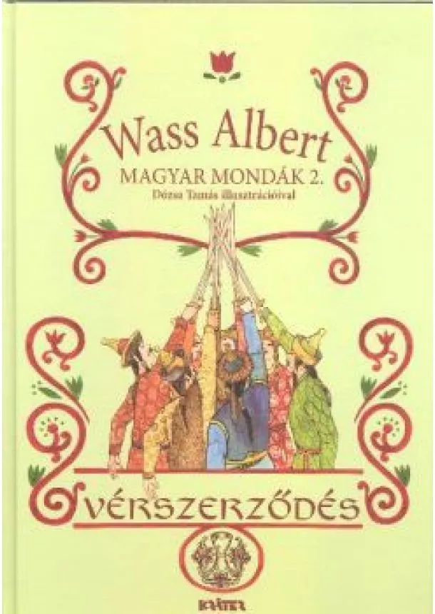 WASS ALBERT - VÉRSZERZŐDÉS