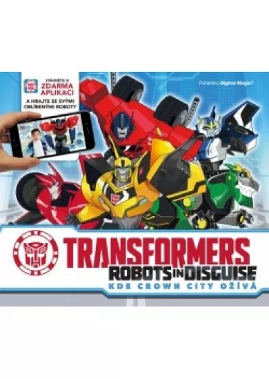 Transformers - Robots in Disguise - Kde Crown City ožívá