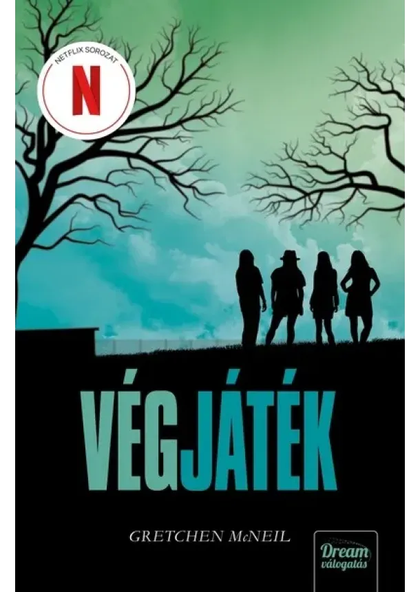 Gretchen McNeil - Végjáték
