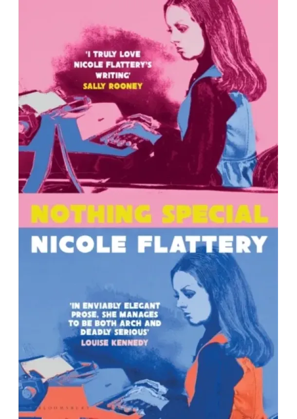 Nicole Flattery - Nothing Special
