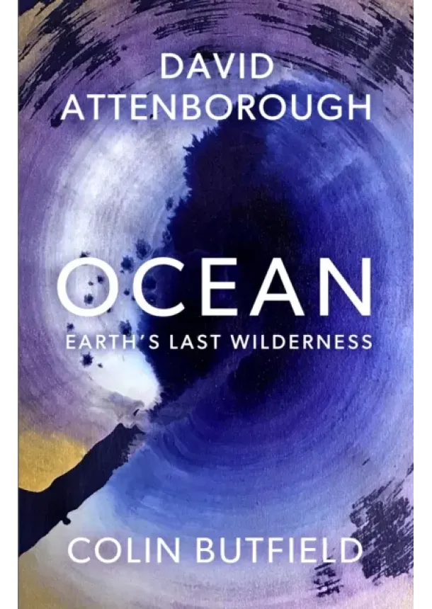 David Attenborough, Colin Butfield - Ocean