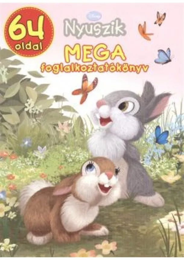 Foglalkoztató Könyv - DISNEY NYUSZIK /MEGA FOGLALKOZTATÓKÖNYV