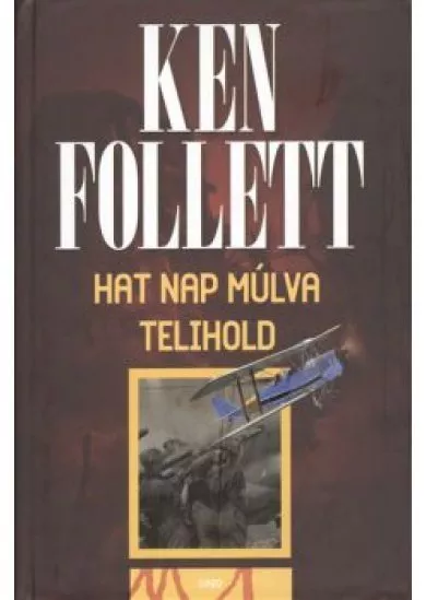 Hat nap múlva telihold