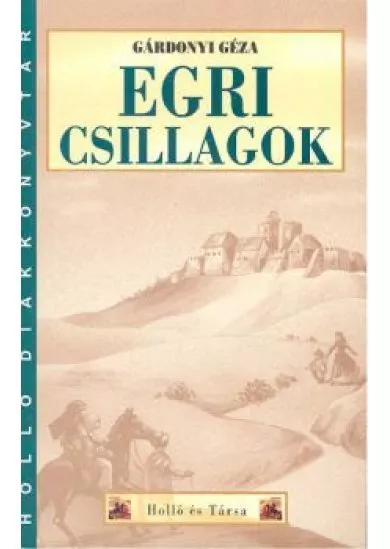 EGRI CSILLAGOK /HOLLÓ DIÁKKÖNYVTÁR