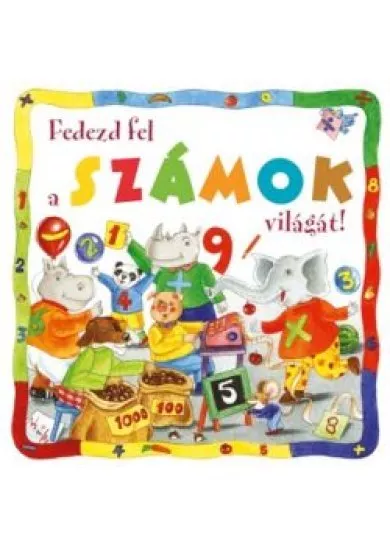 FEDEZD FEL A SZÁMOK VILÁGÁT!