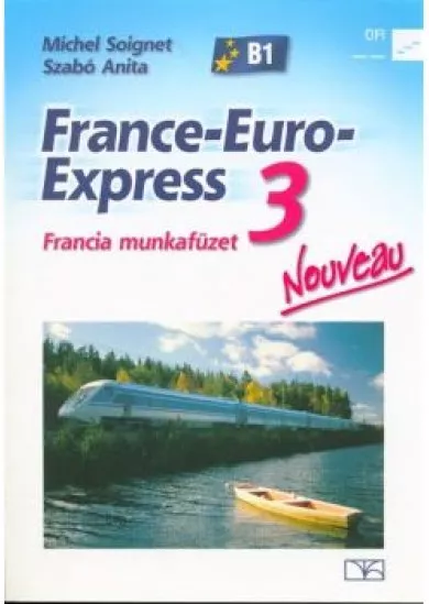 France-Euro-Express Nouveau 3 francia munkafüzet