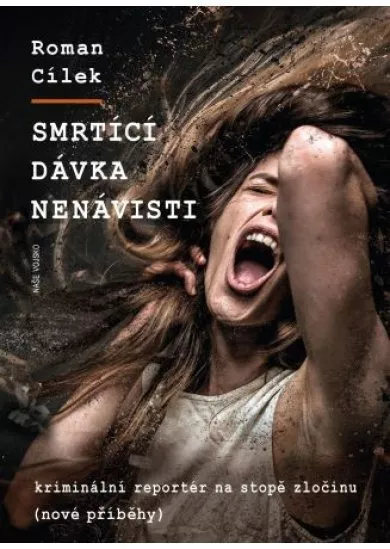 Smrtící dávka nenávisti