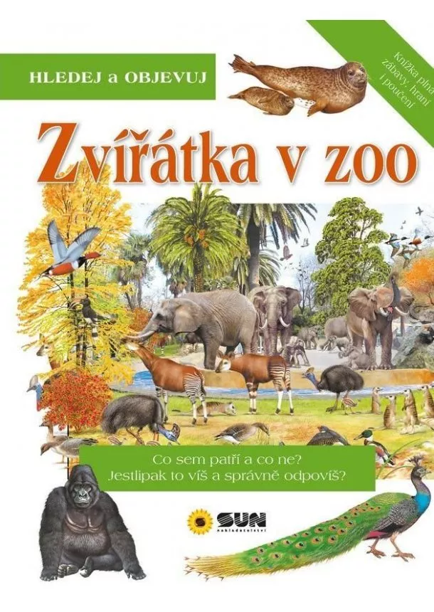 autor neuvedený - Zvířátka v ZOO - Hledej a Objevuj