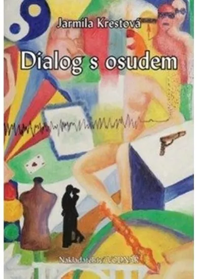 Dialog s osudem