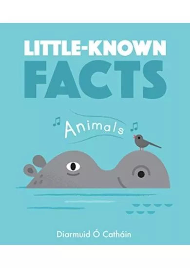 Little known Facts  Animals
