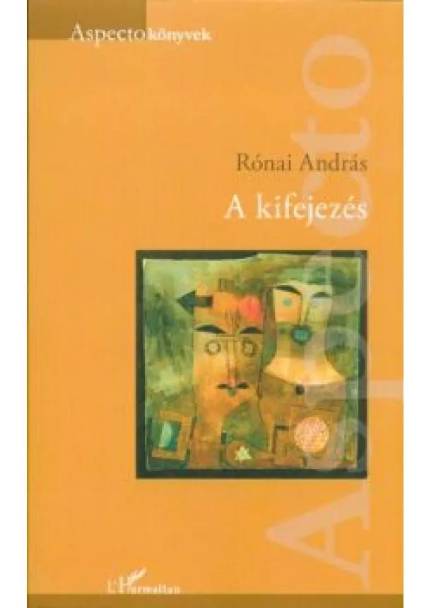 Rónai András - A KIFEJEZÉS