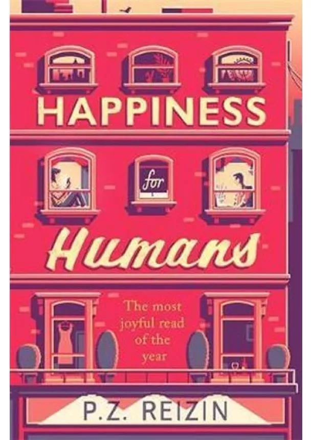 P. Z. Reizin - Happiness for Humans