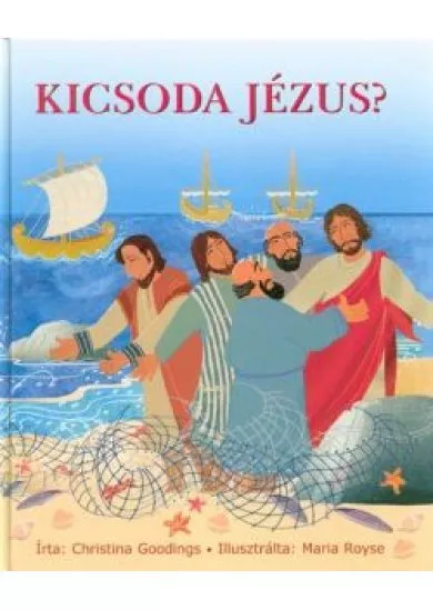 Kicsoda Jézus?