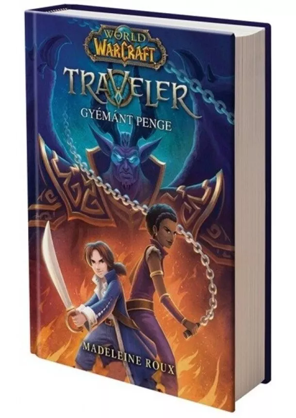 Madeleine Roux - World of Warcraft: Traveler 3. - Gyémánt Penge