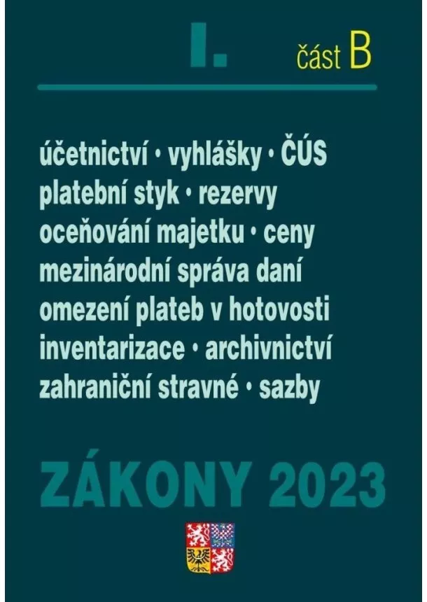 Zákony I B/2023 Účetní zákony a ČÚS