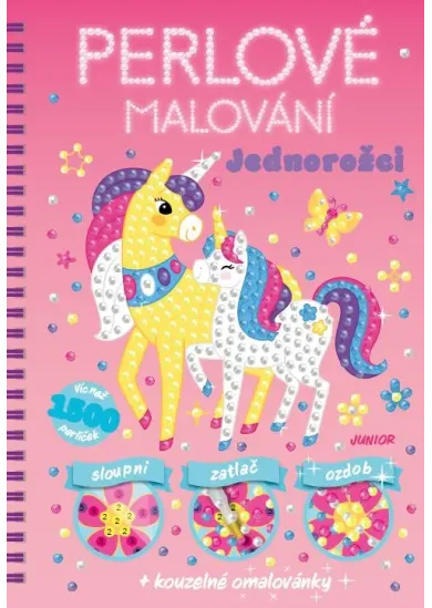 Jednorožci - Perlové malování