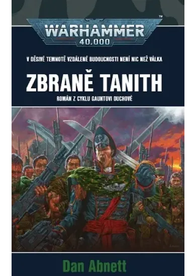 Zbraně Tanith - Romám z cyklu Gauntovi Duchové