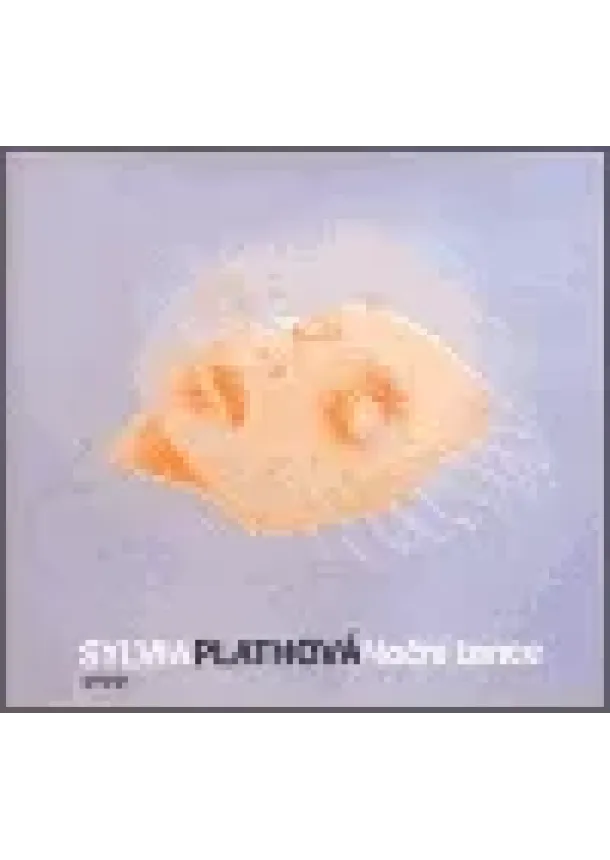 Sylvia Plathová  - Noční tance